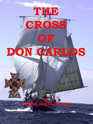 cover image of The Cross of Don Carlos